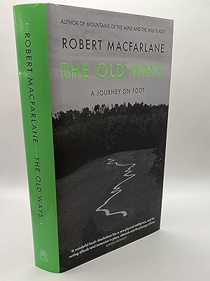 The Old Ways : A Journey on Foot.