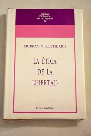 Immagine del venditore per La tica de la libertad venduto da Alcan Libros