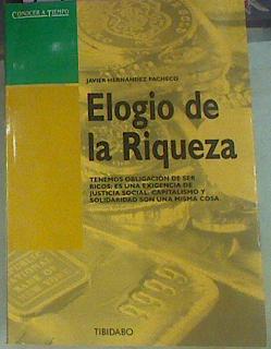 Image du vendeur pour Elogio De La Riqueza mis en vente par Almacen de los Libros Olvidados