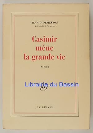 Image du vendeur pour Casimir mne la grande vie mis en vente par Librairie du Bassin