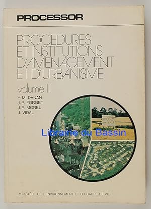 Image du vendeur pour Procdures en Institutions d'amenagement et d'urbanisme Volume II mis en vente par Librairie du Bassin