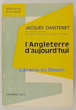 Seller image for L'Angleterre d'aujourd'hui for sale by Librairie du Bassin