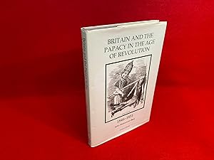 Britain and the Papacy in the Age of Revolution