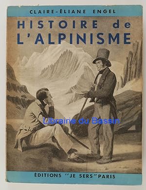 Histoire de l'alpinisme Des origines à nos jours