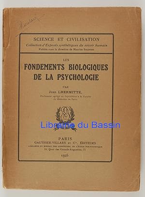 Imagen del vendedor de Les fondements biologiques de la psychologie a la venta por Librairie du Bassin