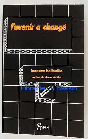 L'avenir a changé