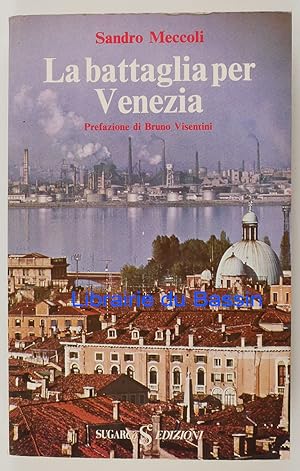 La battaglia per Venezia