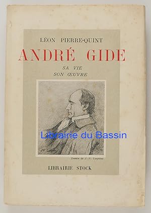 Seller image for Andr Gide Sa vie Son oeuvre for sale by Librairie du Bassin