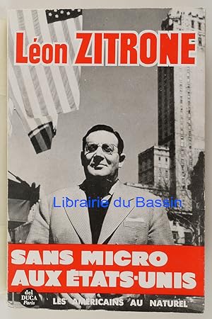 Image du vendeur pour Sans micro aux Etats-Unis mis en vente par Librairie du Bassin