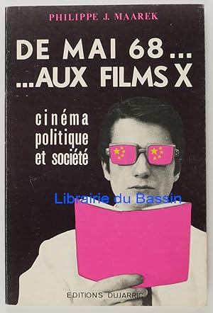 Bild des Verkufers fr De Mai 68 aux films X Cinma politique et socit zum Verkauf von Librairie du Bassin