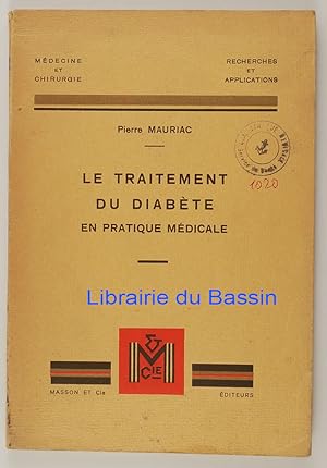 Immagine del venditore per Le traitement du diabte en pratique mdicale venduto da Librairie du Bassin