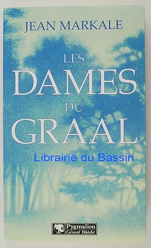 Immagine del venditore per Les Dames du Graal venduto da Librairie du Bassin