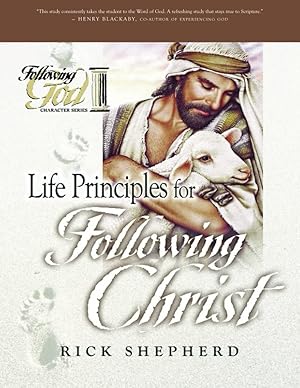 Bild des Verkufers fr Life Principles for Following Christ (Following God) zum Verkauf von Reliant Bookstore