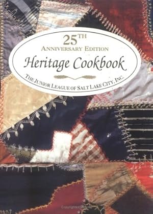 Image du vendeur pour Junior League Of Salt Lake City's Heritage Cookbook mis en vente par -OnTimeBooks-