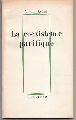 Seller image for La coexistence pacifique for sale by Librairie Franoise Causse