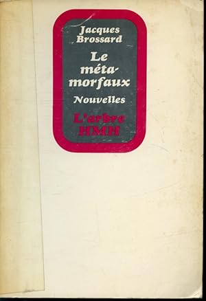 Imagen del vendedor de Le Mtamorfaux a la venta por Librairie Le Nord