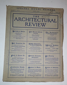 Architectural review. Volume II, no. IV. Special Hotel number. (Blackstone Hotel, Chicago; Vander...