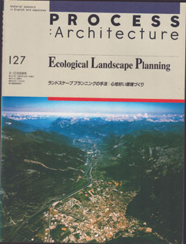 Seller image for Process Architecture, no. 127.Ecological landscape planning . First edition. for sale by Wittenborn Art Books