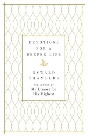 Image du vendeur pour Devotions for a Deeper Life : A Daily Devotional mis en vente par GreatBookPricesUK