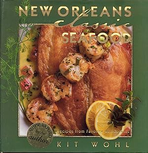Seller image for New Orleans Classic Seafood: Recipes from Favorite Restaurants for sale by Bookmarc's