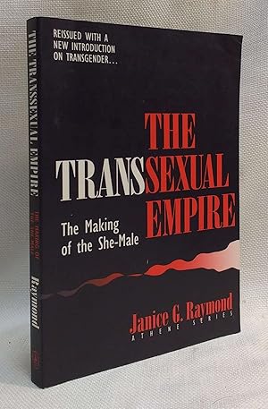Imagen del vendedor de The Transsexual Empire: The Making of the She-Male (Athene Series) a la venta por Book House in Dinkytown, IOBA