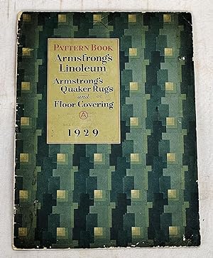 Pattern Book: Armstrong's Linoleum: Armstrong's Quaker Rugs and Floor Covering, 1929