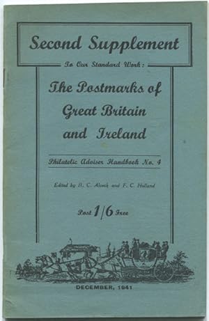 Imagen del vendedor de Second supplement to our standard work: The Postmarks of Great Britain and Ireland. a la venta por Pennymead Books PBFA