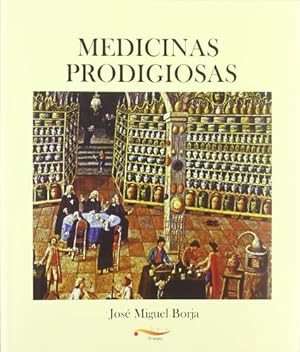 Seller image for MEDICINAS PRODIGIOSAS. for sale by Librera Pramo
