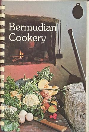 Seller image for Bermudian Cookery for sale by Pennymead Books PBFA