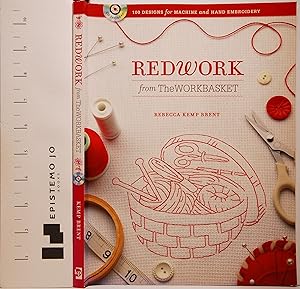 Seller image for Redwork from The WORKBASKET: 100 Designs for Machine and Hand Embroidery for sale by Epistemo Jo Books