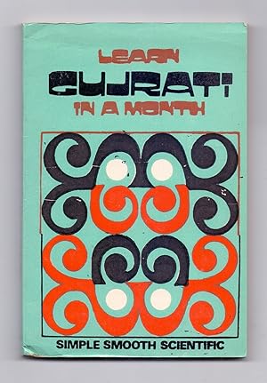 Seller image for Learn Gujarati in a Month. Easy Method of Learning Gujarati through English without a Teacher. for sale by Kunze, Gernot, Versandantiquariat