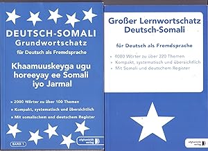 Grundwortschatz Deutsch-Somali für Deutsch als Fremdsprache. Khaamuuskeyga ugu horeeyay ee Somali...