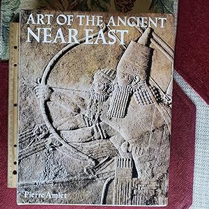 Immagine del venditore per ART OF THE ANCIENT NEAR EAST. Translated From The French By John Shepley And Claude Choquet. venduto da Chris Fessler, Bookseller