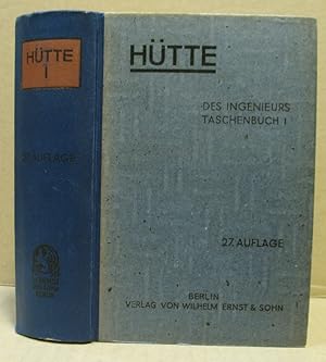 Bild des Verkufers fr Htte" des Ingenieurs Taschenbuch. 1. Band. zum Verkauf von Nicoline Thieme