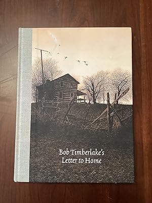 Bob Timberlake's Letter to Home (Signed Copy)