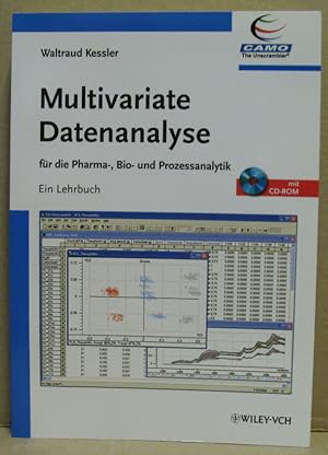 Multivariate Datenanalyse: für die Pharma, Bio- und Prozessanalytik. Ein Lehrbuch.