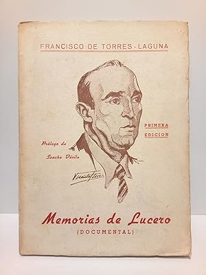 Memorias de Lucero (Documental) / Prol. Sancho Dávila