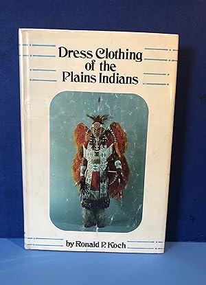 Seller image for Dress Clothing of the Plains Indians for sale by Smythe Books LLC