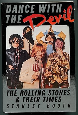 Dance With the Devil: The Rolling Stones and Their Times