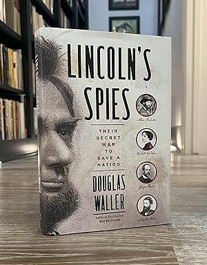 Lincoln's Spies (1st/1st)