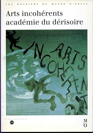 Imagen del vendedor de Arts incoherents acadmie ou derisoire a la venta por Le Centre d'information sur l'Humour