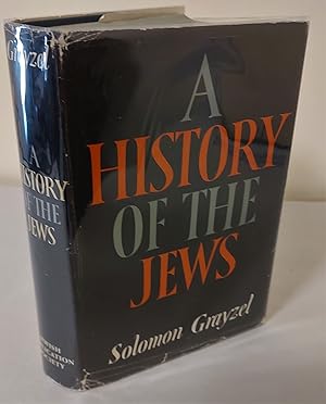 Seller image for A History of the Jews; from the Babylonian exile to the establishment of Israel for sale by Waysidebooks