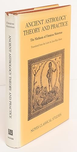 Seller image for Ancient Astrology Theory and Practice: Matheseos Libri VIII for sale by Zed Books