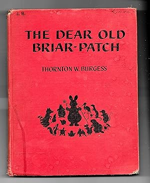 The Dear Old Briar -Patch