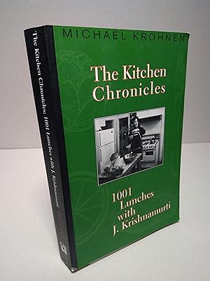 Imagen del vendedor de Kitchen Chronicles: 1001 Lunches with J.Krishnamurti a la venta por Brodsky Bookshop