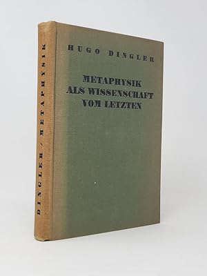 Metaphysik als Wissenschaft vom Letzten