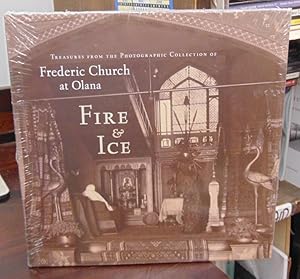 Bild des Verkufers fr Fire & Ice: Treasures from the Photographic Collection of Frederic Church at Olana zum Verkauf von Atlantic Bookshop