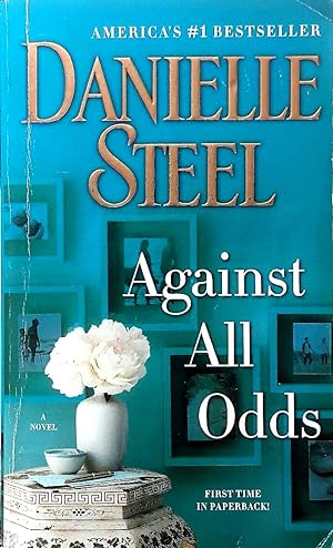 Imagen del vendedor de Against All Odds: A Novel a la venta por Kayleighbug Books, IOBA