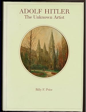 Seller image for ADOLF HITLER The Unknown Artist for sale by Circle City Books