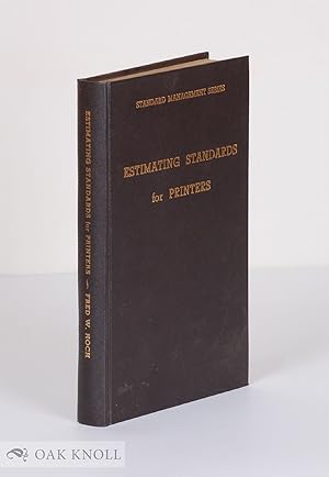 Seller image for ESTIMATING STANDARDS FOR PRINTERS for sale by Oak Knoll Books, ABAA, ILAB